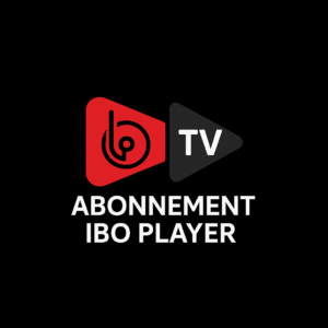 Abonnement IPTV IBO PLAYER de 1 Mois
